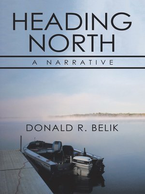 cover image of Heading North
